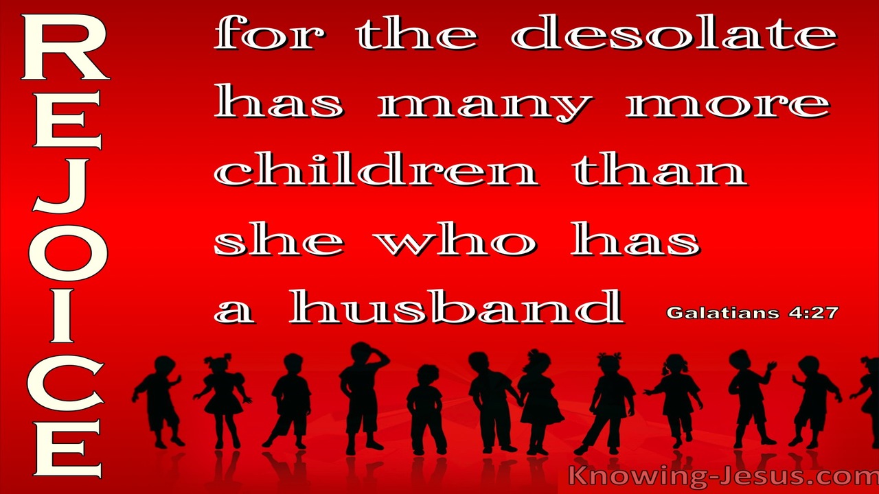 Galatians 4:27 Rejoice You Desolate Woman (red)